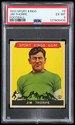 Lot # 9: 1933 Sport Kings Gum #6 Jim Thorpe PSA EX-MT 6