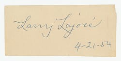 Larry (Nap) Lajoie Cut Signature with "4-21-54" Date Inscription