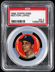 1956 Topps Pins Hector Lopez Shortprint PSA VG 3