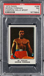 1973 Panini Campioni Dello Sport #289 George Foreman Rookie PSA NM 7