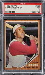 1962 Topps #350 Frank Robinson PSA NM 7