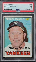 1967 Topps #150 Mickey Mantle PSA EX 5