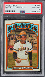 1972 Topps #309 Roberto Clemente PSA NM-MT 8