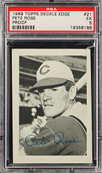 1969 Topps Deckle Edge #21 Pete Rose Proof PSA EX 5 - Population 1 & Highest Graded!