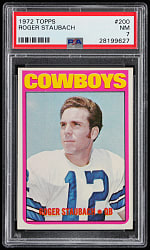 1972 Topps Football #200 Roger Staubach Rookie PSA NM 7