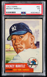 1953 Topps #82 Mickey Mantle PSA VG 3