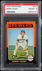 1975 Topps Mini #223 Robin Yount Rookie PSA NM-MT 8