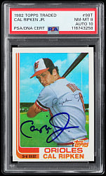 1982 Topps Traded #98T Cal Ripken Jr. Signed Rookie PSA NM-MT 8/Auto 10