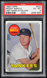 1969 Topps #500 Mickey Mantle PSA EX-MT 6