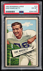 1952 Bowman Football Large #23 Gino Marchetti Rookie PSA EX-MT 6