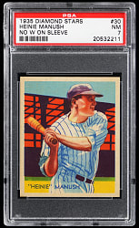 1934-1936 Diamond Stars #30 Heinie Manush No "W" On Sleeve PSA NM 7 - Highest Graded!