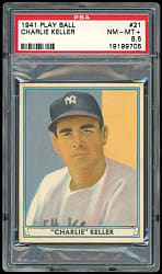 1941 Play Ball #21 Charlie Keller PSA NM-MT+ 8.5 - Population 3, Only 2 Higher