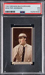 1912 T207 Brown Background Walter Johnson PSA FAIR 1.5