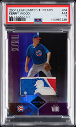 2004 Leaf Limited Threads #84 Kerry Wood MLB Logoman Patch #1/1 PSA NM 7