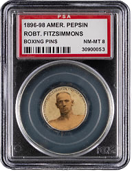 1896-1898 American Pepsin Gum/Whitehead & Hoag Boxing Pin Robert Fitzsimmons Champion Fighter of the World PSA NM-MT 8 - Highest Graded!