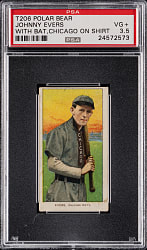 1909-1911 T206 White Border Johnny Evers with Bat, Chicago Shirt PSA VG+ 3.5 - Polar Bear Back