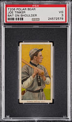 1909-1911 T206 White Border Joe Tinker Bat on Shoulder PSA VG 3 - Polar Bear Back