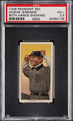 1909-1911 T206 White Border Hughie Jennings Both Hands Showing PSA VG+ 3.5