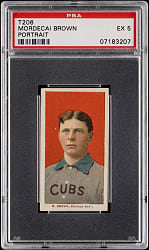 1909-1911 T206 White Border Mordecai Brown Portrait PSA EX 5
