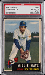 1953 Topps #244 Willie Mays High Number PSA EX-MT 6 (oc)
