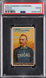 Lot # 6: 1888 N162 Goodwin Champions Cap Anson PSA GOOD 2