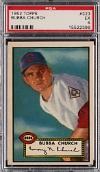 1952 Topps #323 Bubba Church High Number PSA EX 5