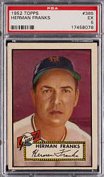 1952 Topps #385 Herman Franks High Number PSA EX 5