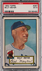 1952 Topps #387 Billy Meyer High Number PSA EX 5