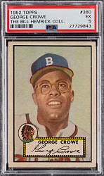 1952 Topps #360 George Crowe High Number PSA EX 5