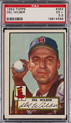 1952 Topps #383 Del Wilber High Number PSA EX+ 5.5