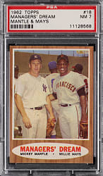 1962 Topps #18 Managers' Dream Mickey Mantle/Willie Mays PSA NM 7