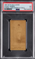 1887 N172 Old Judge #482-2 Count Weber PSA FAIR 1.5