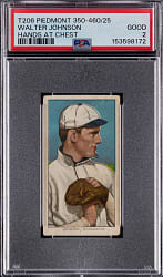 1909-1911 T206 White Border Walter Johnson Hands at Chest PSA GOOD 2