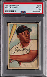 1952 Bowman #218 Willie Mays PSA GOOD+ 2.5