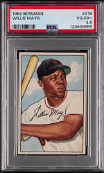 1952 Bowman #218 Willie Mays PSA VG-EX+ 4.5