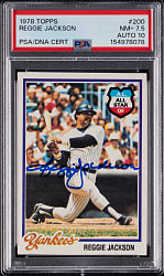 Signed 1978 Topps #200 Reggie Jackson PSA NM+ 7.5/Auto 10