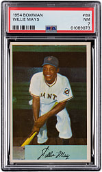 1954 Bowman #89 Willie Mays PSA NM 7