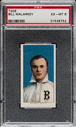 1909-1911 T206 White Border Bill Malarkey PSA EX-MT 6