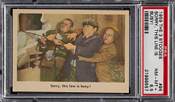 1959 Fleer The Three Stooges #95 Sorry, This Line is Busy! PSA NM-MT+ 8.5