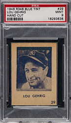 1948 R346 Blue Tint #29 Lou Gehrig Hand Cut PSA MINT 9 - Population 2 with None Higher!
