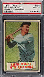 1961 Topps #405 Lou Gehrig Streak PSA MINT 9 - Only 1 Higher!