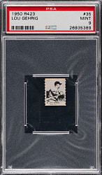 1950 R423 #35 Lou Gehrig PSA MINT 9 - Population 10 with Only 2 Higher!