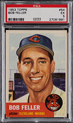 1953 Topps #54 Bob Feller PSA EX 5