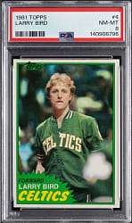 1981-1982 Topps Basketball #4 Larry Bird PSA NM-MT 8
