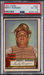 1952 Topps #357 Smoky Burgess High Number PSA EX-MT 6