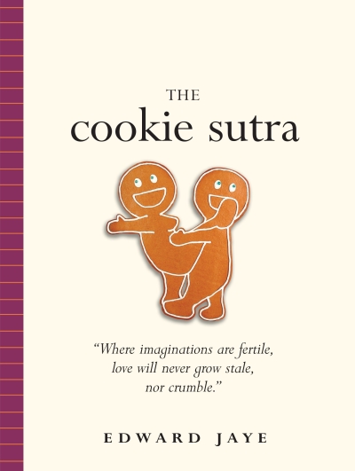 The Cookie Sutra - Sexy Cookbooks - The Wellnest by HUM Nutriton