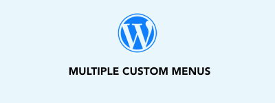 WordPress Multiple Custom Menus – Header & Footer Menus (Easily) image