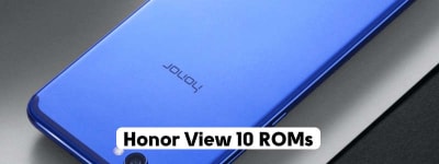 Honor View 10 Custom ROMs – Best Performance & Battery ✌️(Updated) image