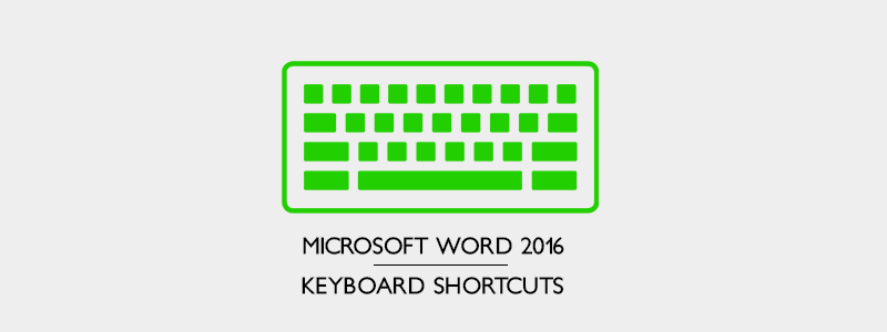 shortcut keystrokes for word 2016