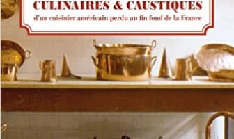 Chroniques culinaires et caustiques